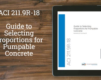 ACI 211.9R-18 Guide to Selecting Proportions for Pumpable Concrete.