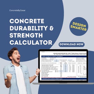 Puede incluir: Una calculadora digital de durabilidad y resistencia del hormigón mostrada en la pantalla de un portátil. El gráfico incluye el texto ConcreteByCesar, Concrete Durability & Strength Calculator, Design Smarter, Download Now y una tabla técnica.