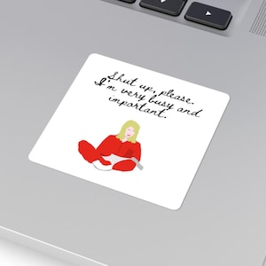 Shut Up Please Sticker | Bridget Jones Sticker