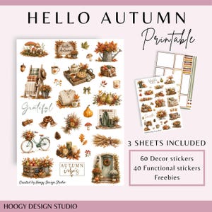 May include: A printable sticker sheet set titled HELLO AUTUMN featuring 60 decorative and 40 functional stickers. The illustrations include autumn-themed items like pumpkins, cozy sweaters, bicycles, foliage, candles, and text like Grateful and Autumn Vibes.