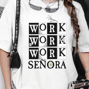 Work Work Work Señora Halloween T-shirt, Fall Tee, Funny Halloween Shirt, Halloween Costume, Halloween Movie, Shake Shake Shake Señora