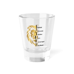F.A.T.H.E.R. Acronym Shot Glass