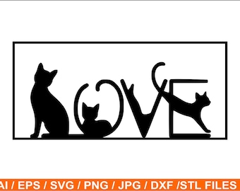 Cat Love Word Art - Wall Art- Laser Cut Files SVG DXF STL