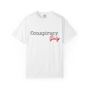 Conspiracy Girly T-shirt | Typographic Feminine Script Tee