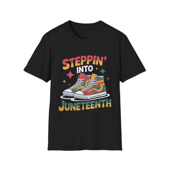 Juneteenth Celebration T-Shirt | Steppin' Into Juneteenth | Unisex Softstyle Tee for Family Gatherings, BBQs, Parties, Summer Events