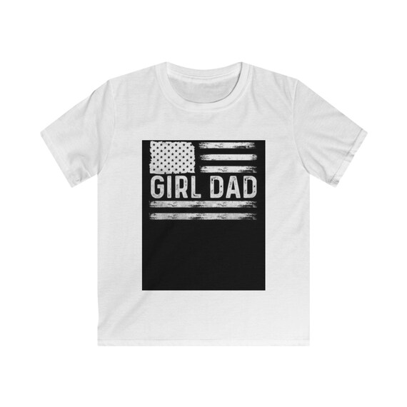 Kids Girl Dad Tee, Cute Kids Shirt, Father's Day Gift for Dads, Birthday Gift for Kids, Family Matching Tee, Patriotic Kids Apparel