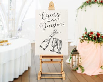 Funny Wedding Bar Sign, Pour Decisions Editable Welcome Drinks Poster, Wedding Bar Signage, Wedding Sign Champagne Large Welcome Entry Sign