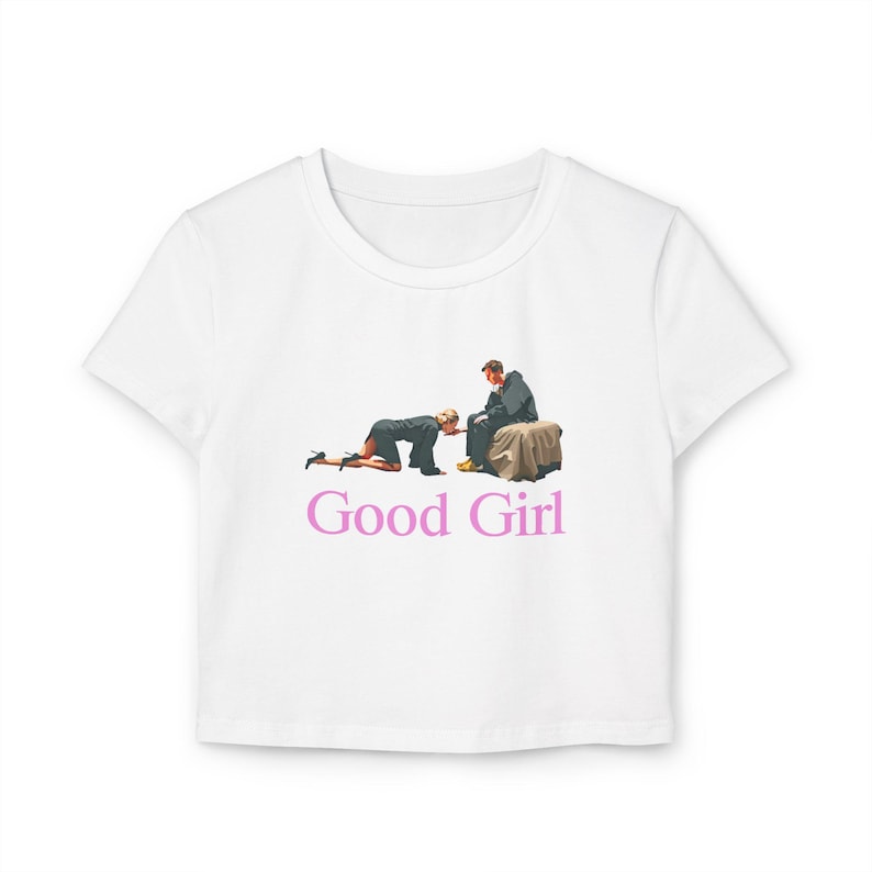 Good Girl Baby Tee | Babygirl T-Shirt | Film Quote Shirt | Flirty Shirt | Gifts for Her | Babygirl Quote T-Shirt | Cozy T-Shirt | Baby Tee