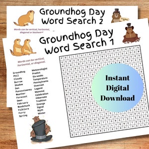 May include: Two printable word search puzzles featuring a groundhog theme. The puzzles are titled "Groundhog Day Word Search 1" and "Groundhog Day Word Search 2". The puzzles are black and white and feature a list of words related to Groundhog Day.