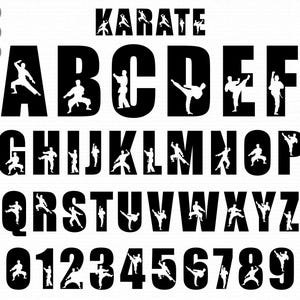 May include: Black and white alphabet and number set with karate figures incorporated into the letters and numbers. The word "KARATE" is at the top. The letters A through Z and numbers 0 through 9 are included.