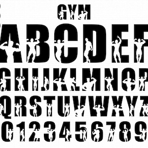 May include: Black and white alphabet with each letter formed by a silhouette of a bodybuilder. The word "GYM" is at the top of the image. The numbers 0-9 are also included in the image.