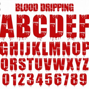 Blood Dripping Font Svg, Blood Dripping Letters Svg Png, Alphabet font Svg, Blood Dripping Alphabet Svg, Alphabet Svg, cricut font