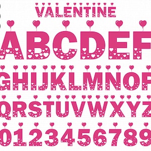 May include: A pink Valentine's Day font set with letters, numbers, and the word "VALENTINE". Each letter and number is decorated with white hearts and topped with a heart-shaped balloon. The font is suitable for various crafting projects.
