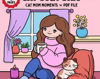 Cat Cozy Days: Cat Mom Moments Malbuch von Amelia Haven (druckbare PDF-Datei)