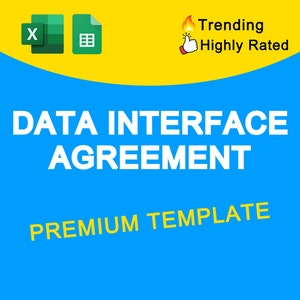 Może przedstawiać: Grafika w kolorze niebieskim i żółtym z tekstem "DATA INTERFACE AGREEMENT PREMIUM TEMPLATE" oraz ikonami dla Excela i Google Sheets. Grafika zawiera również ikonę kciuka w górę z płomieniem i tekstem "Trending Highly Rated".