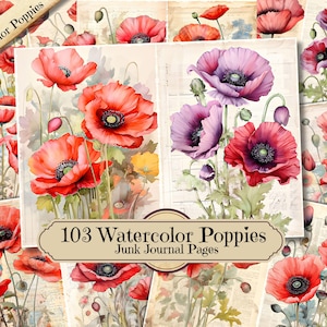 Könnte beinhalten: Aquarell-Mohnblumenbilder in Rot-, Rosa- und Lilatönen. Die Bilder sind auf Seiten mit Vintage-Ästhetik angeordnet. Der Text "103 Watercolor Poppies Junk Journal Pages" wird auf einem Banner angezeigt.