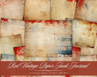 May include: Red vintage paper junk journal with 16 pages, measuring 11 inches by 8.5 inches, and 300 DPI resolution. The pages are distressed and have a red stain effect.