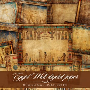 May include: A digital paper pack with 28 pages featuring an Egyptian theme. The pages are decorated with hieroglyphics, columns, and figures in a warm brown, gold, and blue color scheme. The text "Egypt Wall digital paper" and "28 Journal Pages, 11"x8.5", 300 DPI" is included on the image.