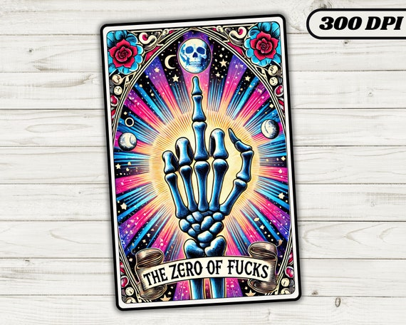 Zero Fucks Tarot Card PNG, Funny Skeleton Skull Sublimation Design