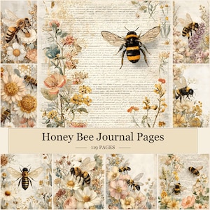 May include: A set of journal pages with a vintage design. The pages display illustrations of bees, flowers, and handwritten script. The colour palette includes soft yellows, creams, and muted floral tones. The text on the pages reads "Honey Bee Journal Pages - 119 Pages."