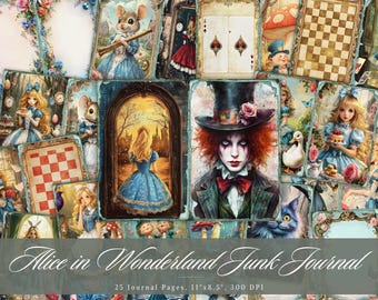May include: A collage of 25 digital printable journal pages featuring illustrations from Alice in Wonderland. The pages include images of Alice, the Mad Hatter, the Cheshire Cat, playing cards, a chessboard, and other whimsical characters and objects.