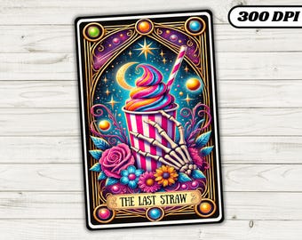 The Last Straw Funny Tarot Card PNG, Sarcastic Skeleton Skull Sublimation Design, Skeleton and Coffee Art, for Scrapbooking