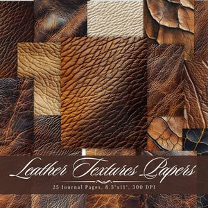 以下が含まれることがあります： さまざまな茶色の革のテクスチャを特徴とする25のデジタルペーパー。ペーパーは8.5 x 11インチで300 DPIです。  Leather Textures Papers.
