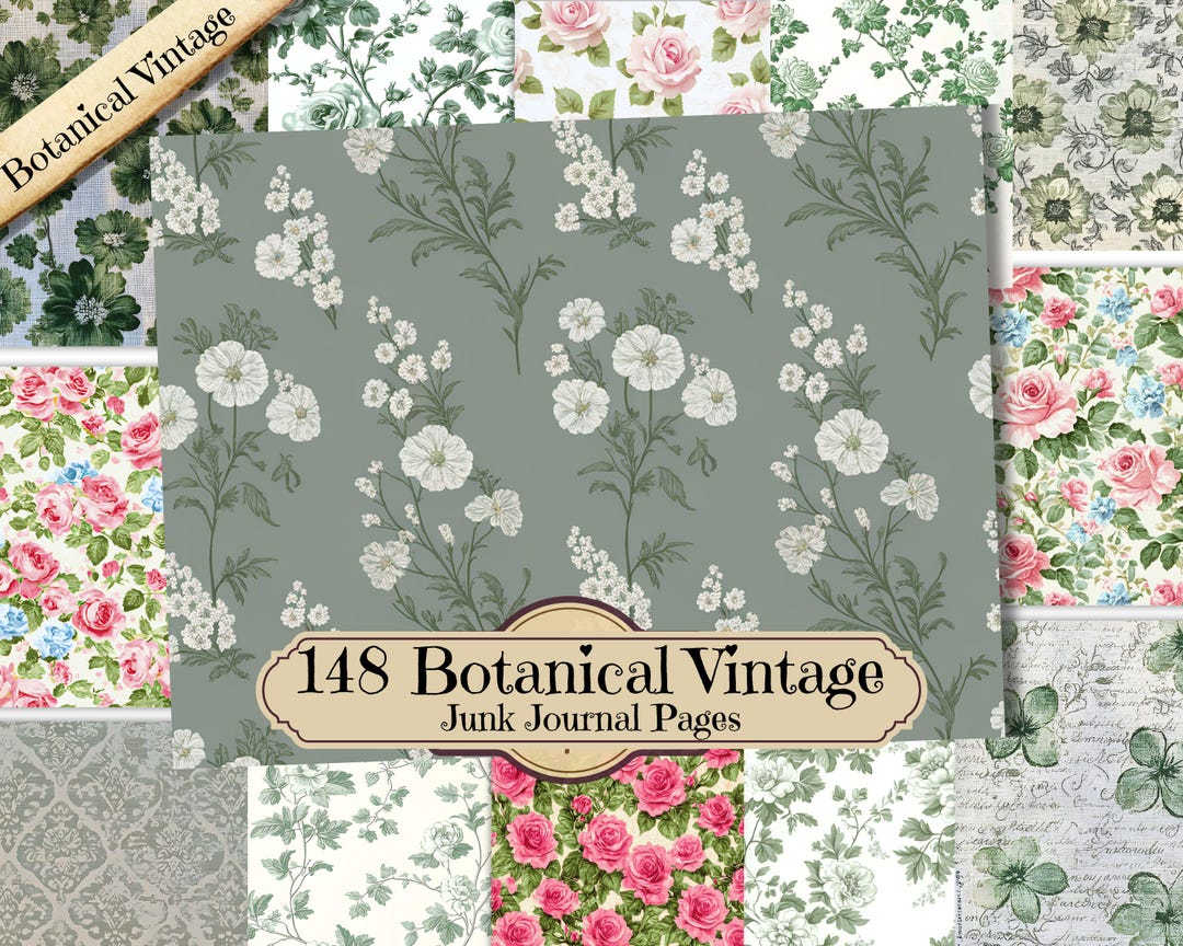 148 Botanical Vintage Junk Journal Pages | Floral Ephemera Printable ...