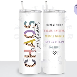 Chaos Coordinator Tumbler Wrap, Skinny 20 oz Teacher Gift PNG, Office Worker Gift, Boss Gift, Animal Print Tumbler Design Sublimation Wrap