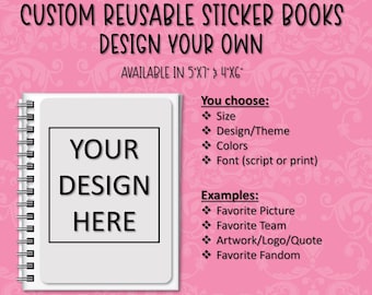 Custom Reusable Sticker Book | Sticker Album | Sticker Storage | Customizable | Two Sizes Available