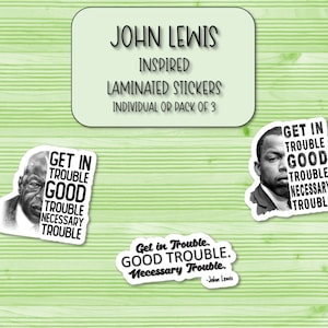 John Louis inspirierte Aufkleber | Laminierte Aufkleber |  Aktivismus Aufkleber | Laptop Aufkleber | Wasserflasche Aufkleber | Handy Case Sticker