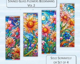 May include: Four stained glass flower bookmarks with vibrant colors. Each bookmark features a unique floral design with shades of pink, orange, yellow, blue, and green. The text "STAINED GLASS FLOWERS BOOKMARKS VOL 2" is at the top.