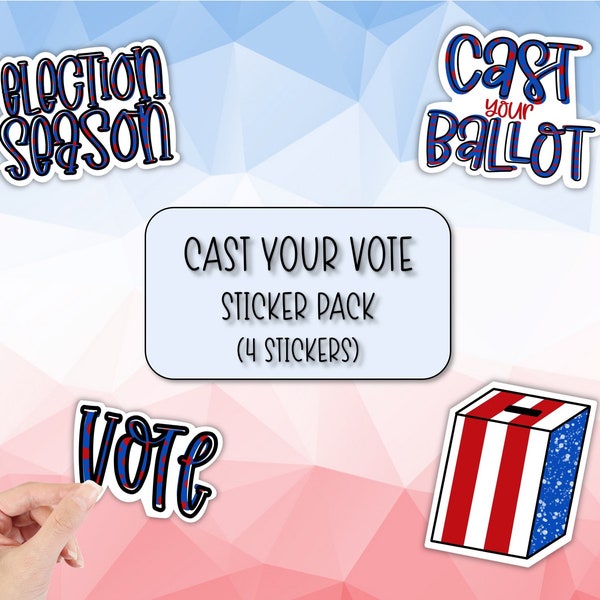 Cast Your Vote Sticker Pack  | Patriotic Stickers | Scrapbooking Stickers | Laptop Stickers | Waterbottle Stickers | Phone Case Sticker