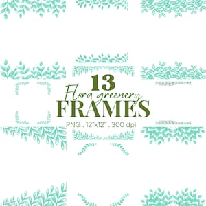 Floral greenery frames, borders frame, clipart, green plants, green foliage leaves clipart, wedding frame Greenery floral frames, Botanical