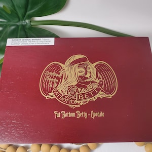Fat Bottom Betty GORDITO Cigar Box Humidor from Deadwood Tobacco Drew Estate Up Cycle