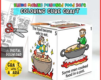 May include: A white cube craft with illustrations and text about Elisha making poisoned food safe. The cube has images of food in pots, flames, and figures. The text includes "COLORING CUBE CRAFT" and "DIGITAL DOWNLOAD".
