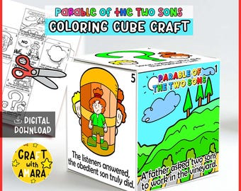 May include: A white cube craft with illustrations and text from the Parable of the Two Sons. The cube features colorful drawings of characters, landscapes, and text. The words "COLORING CUBE CRAFT" are displayed on the top of the cube.