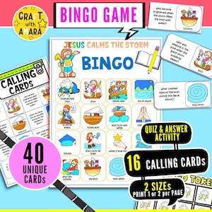 May include: A Jesus Calms the Storm bingo game set featuring a central bingo board with colorful illustrations, 40 unique bingo cards, 16 calling cards with quiz questions, and printable tokens. The set includes text labels for each image.