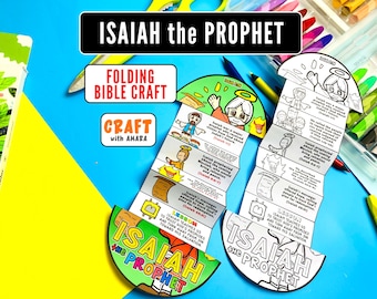 May include: A folding Bible craft featuring Isaiah the Prophet with black and white line art illustrations and text. One version is colored with green, orange, and yellow accents, while the other remains in black and white. The text reads ISAIAH the PROPHET.
