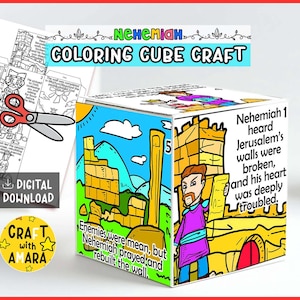 May include: A colorful cube craft with illustrations and text related to the story of Nehemiah. The cube features images of walls, people, and text that reads "Nehemiah 1 heard Jerusalem's walls were broken, and his heart was deeply troubled."