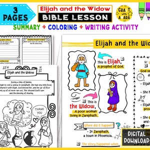May include: A Bible lesson titled "Elijah and the Widow" with the text "Summary + Coloring + Writing Activity." The lesson includes illustrations of Elijah and the widow, with text boxes and the words "Digital Download."