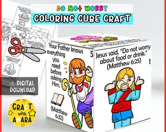 May include: A white cube craft with colorful illustrations and text. The cube features Bible verses and cartoon figures. The text includes "Do Not Worry Coloring Cube Craft" and "Digital Download."