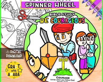 Be Courageous Spinner Coloring Wheel: Bible Activity, Affirmation of God, Sunday School Lesson Story, Memory Games, Bible Study Guide