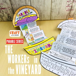 May include: A colorful craft project titled "The Workers in the Vineyard" from the Parable Series. The project features illustrated panels with text from Matthew 20:1-16, including the words "Vineyard" and "Parable".