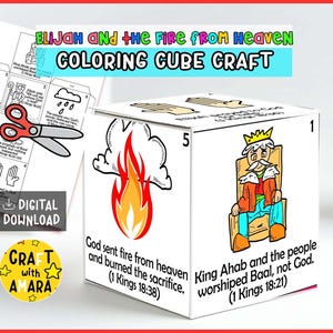 May include: A white cube craft with illustrations and text related to the story of Elijah and the fire from heaven. The cube features images of fire, a king, and text from 1 Kings. The words "COLORING CUBE CRAFT" are at the top.
