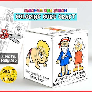 May include: A white cube craft with illustrations and text related to Abraham and Sarah. The cube features cartoon images of Isaac, Abraham, and Sarah, along with Bible verses. The text "COLORING CUBE CRAFT" is displayed on the cube.