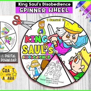 May include: A colorful educational spinner wheel titled "King Saul's Disobedience" with cartoon illustrations. The wheel features text and images related to a biblical story, with a digital download option and the text "Craft with Amara".