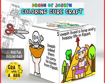 May include: A white cube craft with the text "Death of Joseph Coloring Cube Craft." The cube features illustrations of Joseph and Bible verses. A pair of scissors and a "Digital Download" graphic are also present. A yellow sticker says "Craft with Amara."