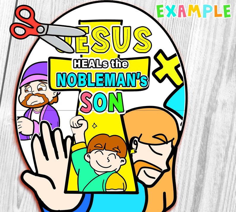 Jesus Heals the Nobleman's Son Folding Surprise Bible Craft: Jesus ...