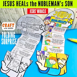 May include: A colorful, folding craft project titled "JESUS HEALS the NOBLEMAN'S SON." The illustrated project features Bible story scenes, text, and the words "CRAFT with AMARA" and "FOLDING SURPRISE."